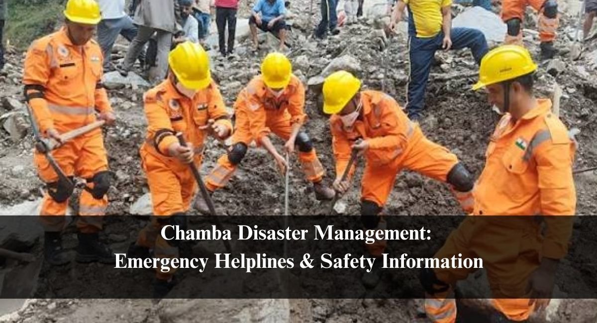 Chamba Disaster Management Emergency Helplines & Safety Information