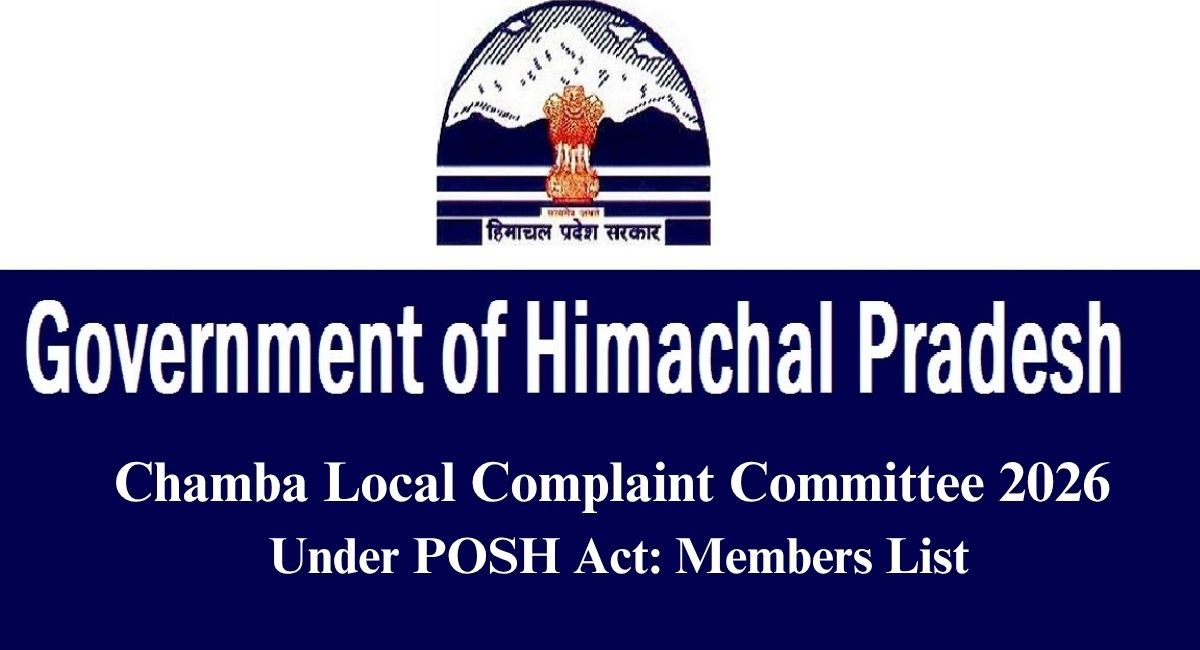 Chamba Local Complaint Committee 2026 Under POSH Act: Members List